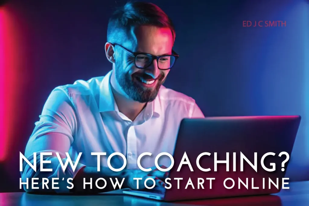 smiling man using a laptop in blue-pink neon lighting with the on-image headline New to Coaching? Here’s How to Start Online