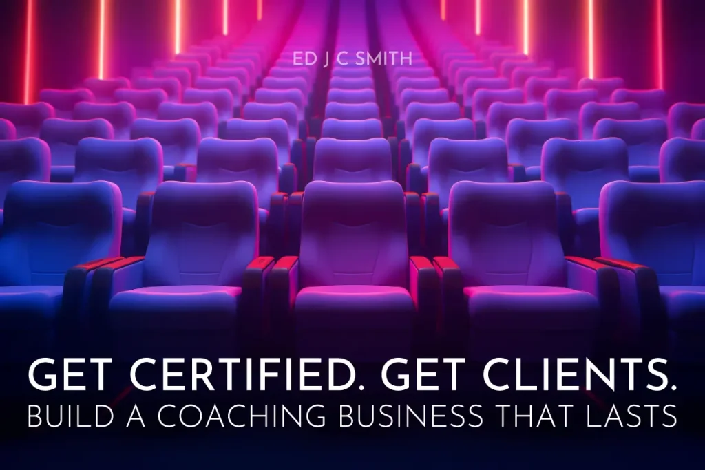 Neon-lit rows of empty auditorium seats with headline promoting life coach certification and the tagline Get certified, get clients, build a coaching business that lasts